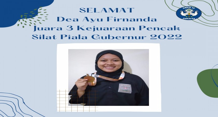 SMK N 30 Meraih Juara 3 Kejuaran Pencak Silat Piala Gubernur 2022